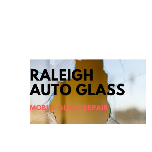 Raleigh Glass Repair